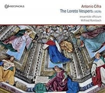 Antonio Cifra The Loreto Vespers