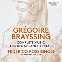 Grégoire Brayssing : Intégrale de la musique pour guitare