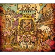 Big whiskey & the groogrux king