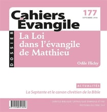 Cahiers de l'Evangile n.177 : la loi dans l'évangile de Matthieu
