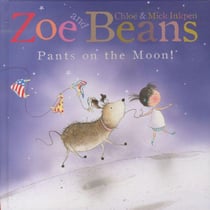Zoe and beans: pants on the moon !