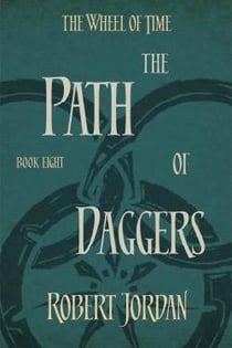 THE WHEEL OT TIME T08 PATH OF DAGGERS