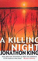 A killing night