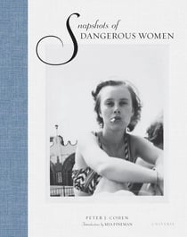 Snapshots of dangerous women