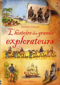 L'HISTOIRE DES GRANDS EXPLORATEURS