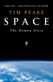 SPACE - THE HUMAN STORY