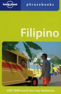 Filipino phrasebook 4ed -anglais-