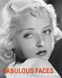 Fabulous faces of classic hollywood