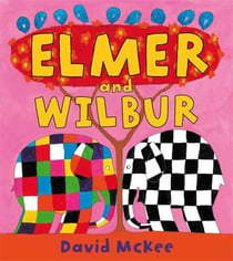 Elmer and wilbur