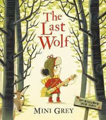 THE LAST WOLF - RED RIDING HOOD GOES GREEN