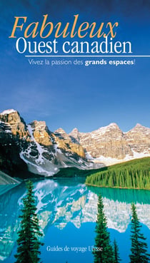 Fabuleux ouest canadien (2e édition)