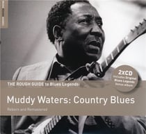 Muddy Waters : country blues