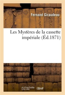 Les mysteres de la cassette imperiale