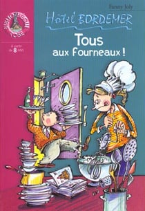 Hotel bordemer 1 - tous aux fourneaux !