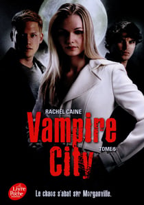 Vampire City - Tome 5 - Le Maître du chaos