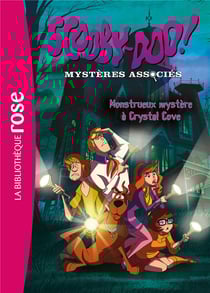 Scooby-Doo 01 - Monstrueux mystère à Crystal Cove