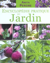 Encyclopedie pratique du jardin