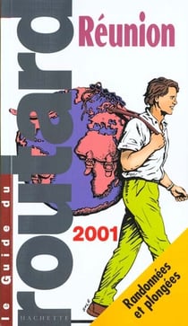 Guide du routard - reunion 2001-2002