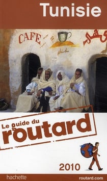 Guide du routard - tunisie (édition 2010)