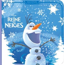 La reine des neiges - mon histoire qui brille dans le noir - olaf