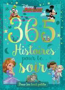 365 histoires pour le soir - histoires pour le soir - pour les tout petits