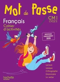 Mot de passe Tome 42 : français - CM1 - cahier de l'élève (édition 2017)