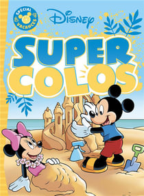 Super colo - spécial vacances