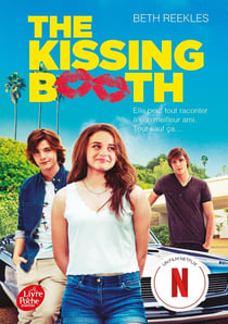 The kissing booth Tome 1