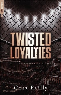 Camorra chronicles Tome 1 : Twisted Loyalties