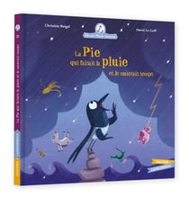 Mamie Poule raconte Tome 35 : La Pie qui faisait la pluie (et le mauvais temps)