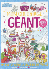Disney princesses - palace pets - mon coloriage géant