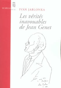 Les Vérités inavouables de Jean Genet