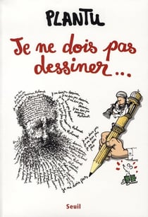 Je ne dois pas dessiner...