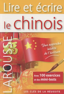 Lire et écrire le chinois