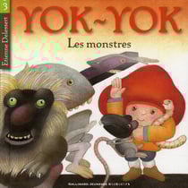 Yok-Yok Tome 3 - les monstres