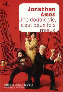 Une double vie, c'est deux fois mieux