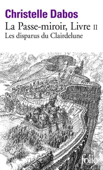 La Passe-miroir Tome 2 : les disparus du Clairdelune