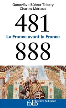 La France avant la France - 481-888