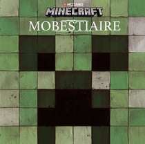 Minecraft : mobestiaire