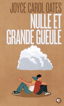 Nulle et grande gueule