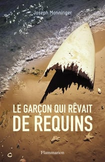 Le garcon qui rêvait de requins