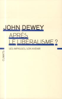 Après le libéralisme ?