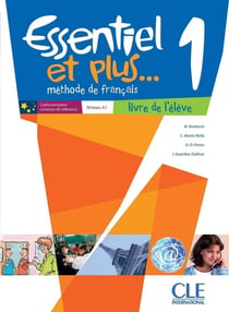 Méthode essentiel et plus... : niveau 1 - livre de l'élève