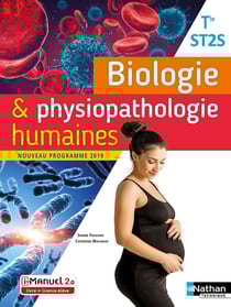Biologie & physiopathologie humaines Term ST2S - Livre + licence élève - 2020