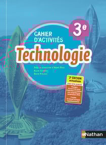 Technologie - Cahier d'activités 3ème - Elève 2021