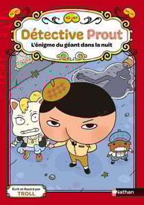 Détective Prout Tome 2 : L'énigme du géant dans la nuit
