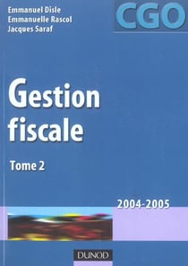Gestion fiscale 2004-2005 t.2 (3E EDITION)