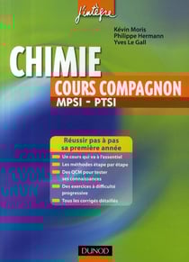 Chimie - cours compagnon - mpsi, ptsi - cours concis, méthodes, qcm, exercices avec corrigés detaillés
