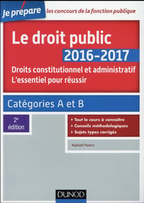 Je prépare - le droit public - l'essentiel pour réussir (édition 2016/2017)