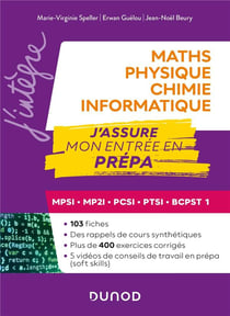 Maths-Physique-Chimie-Informatique - MPSI-MP2I-PCSI-PTSI-BCPST 1 - J'assure mon entrée en prépa